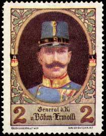 General d. K. von Böhm-Ermolli