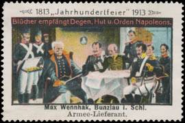 Blücher empfängt Degen, Hut und Orden Napoleons.