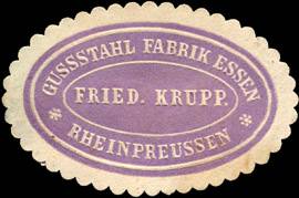 Friedrich Krupp - Gussstahl Fabrik Essen - Rheinpreussen