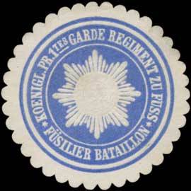 K.Pr. 1tes Garde Regiment zu Fuss-Füsilier Bataillon