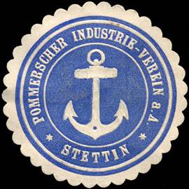 Pommerscher Industrie - Verein a. A. - Stettin