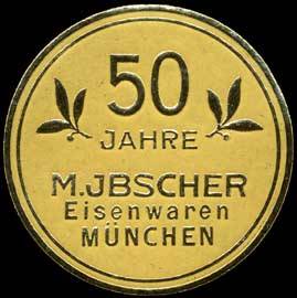 50 Jahre M. Jbscher Eisenwaren