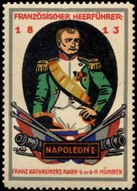 Französischer Heerführer Napoleon I