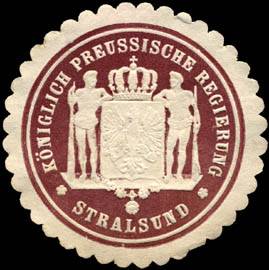 Königlich Preussische Regierung - Stralsund