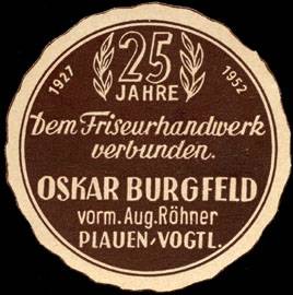 25 Jahre Friseur Oskar Burgfeld vormals August Röhner