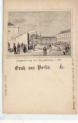 Berlin Mitte Alexanderplatz 1830 AK von 1897