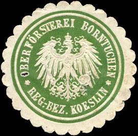 Oberförsterei Borntuchen - Regierungs Bezirk Koeslin