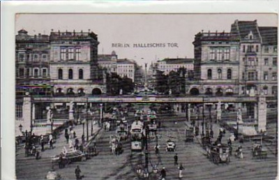 Berlin Kreuzberg Hallesches Tor 1907