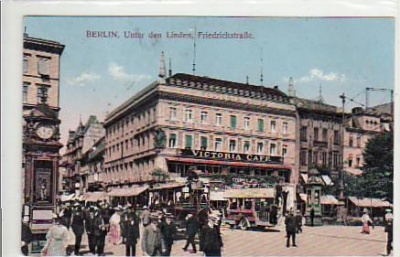 Berlin Mitte Unter den Linden Victoria Cafe 1918