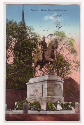 Aachen Kaiser-Friedrich-Denkmal 1913