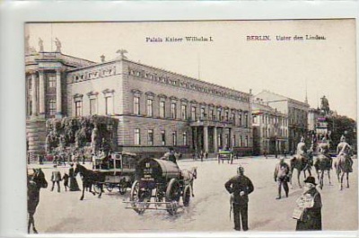 Berlin Mitte Unter den Linden Palais ca 1910
