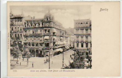 Berlin Mitte Cafe Bauer ca 1900