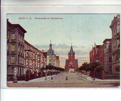 Halle an der Saale Kaiserstraße mit Pauluskirche 1915