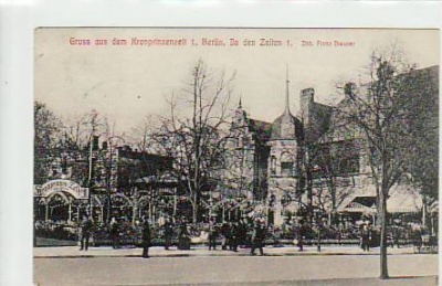 Berlin Mitte Kronprinzenzelt 1906