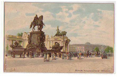 Berlin Mitte Litho Nationaldenkmal 1905