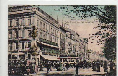 Berlin Mitte Unter den Linden Victoria-Cafe 1908