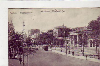 Aachen , alte Ansichtskarten , Elisenbrunnen 1913
