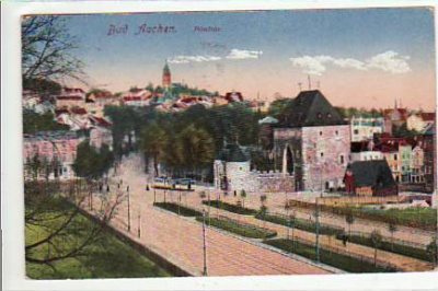 Aachen Ponttor 1917