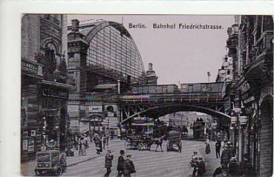 Berlin Mitte Bahnhof Friedrichstraße ca 1910