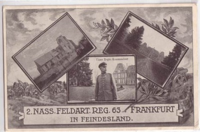2.Nass.Reg.63 mit Kommandeur Frankfurt am Main  1915