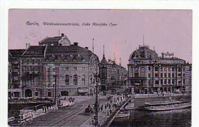 Berlin Mitte Weidendammer-Brücke 1918