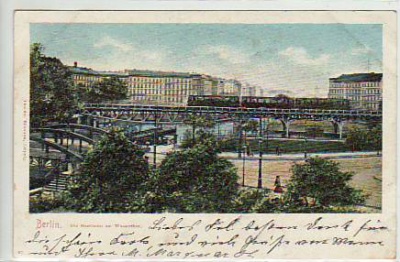 Berlin Kreuzberg Hochbahn Wassertor 1902