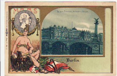 Berlin Mitte Patriotische AK Mars ca 1900