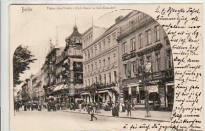Berlin Mitte Unter den Linden Cafe Bauer und Kranzler 1905