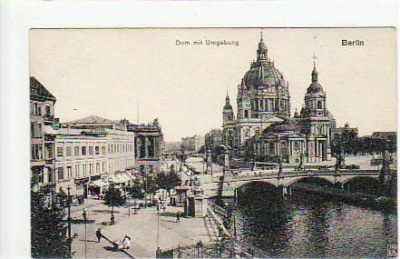 Berlin Mitte Dom ca 1910
