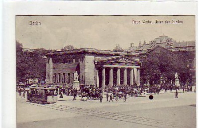 Berlin Mitte ,Strassenbahn Neue Wache 1907