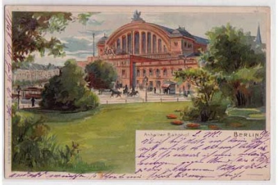 Berlin Kreuzberg Litho Anhalter Bahnhof 1906