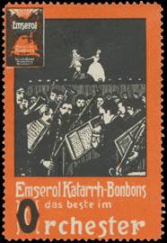 Emserol Katarrh-Bonbons ist das beste im Orchester