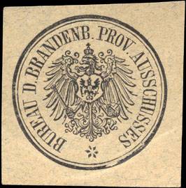 Bureau des Brandenburger - Provinz - Ausschusses