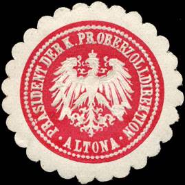 Präsident der Königlich Preussischen Oberzolldirektion - Altona