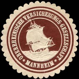 Oberrheinische Versicherungs - Gesellschaft - Mannheim