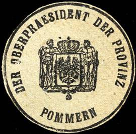 Der Oberpraesident der Provinz Pommern
