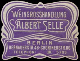 Weingrosshandlung Albert Selle