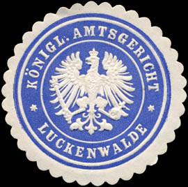 Königliches Amtsgericht - Luckenwalde