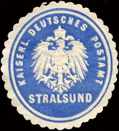 Kaiserlich Deutsches Postamt - Stralsund