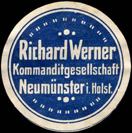 Richard Werner Kommanditgesellschaft Neumünster in Holstein