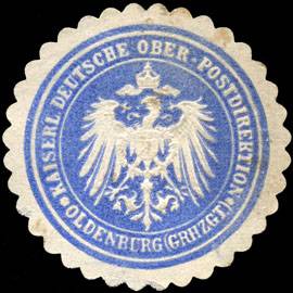 Kaiserliche Deutsche Ober - Postdirection - Oldenburg (Grossherzogthum)