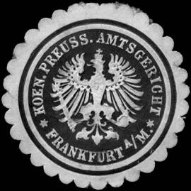 Koeniglich Preussisches Amtsgericht - Frankfurt am Main