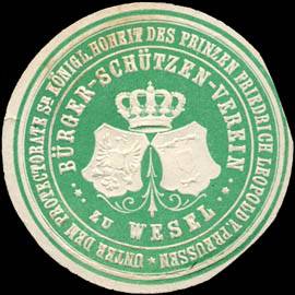Unter dem Protectorate Seiner Königlichen Hoheit des Prinzen Friedrich Leopold von Preussen - Bürger - Schützen - Verein zu Wesel