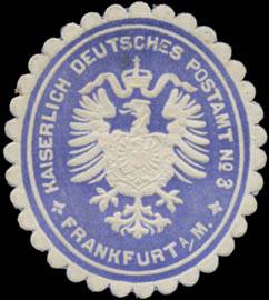 K. Deutsches Postamt No. 3 Frankfurt/Main