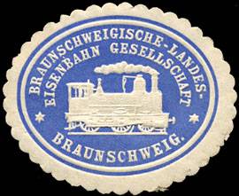 Braunschweigische - Landes - Eisenbahn Gesellschaft - Braunschweig