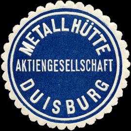 Metallhütte Aktiengesellschaft Duisburg