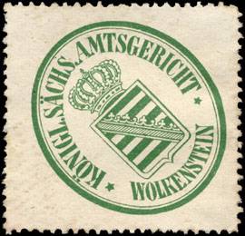 Königlich Sächsische Amtsgericht - Wolkenstein