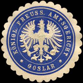 Königlich Preussisches Amtsgericht - Goslar