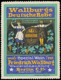 Wallburgs deutsche Rebe