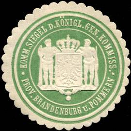 Kommissions Siegel der Königlichen Gen. Kommission - Prov. Brandenburg und Pommern